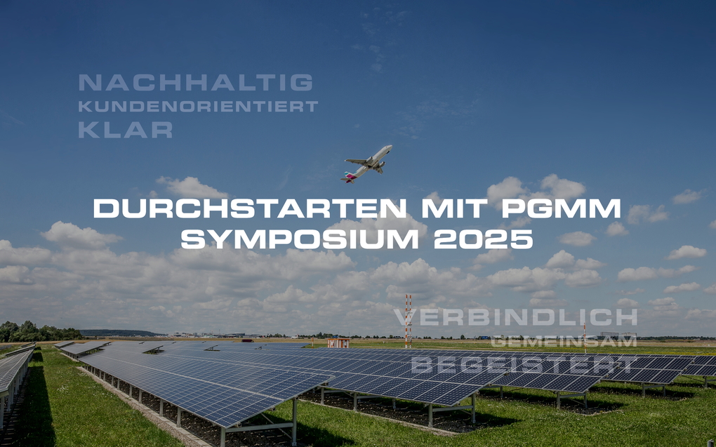 Am 06. November 2025 findet das PGMM-Symposium im SkyLand am Stuttgarter Flughafen statt!